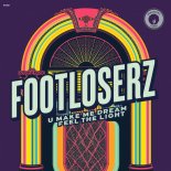FootLoserz - U Make Me Dream (Extended Mix)