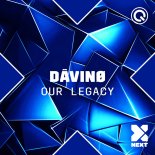 Davino - Our Legacy (Extended Mix)
