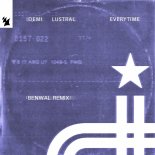 Idemi & Lustral - Everytime (Benwal Extended Remix)