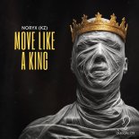 NORYX (KZ) - Move Like a King (Extended Mix)