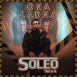 SOLEO - Ona Ładna (Radio Edit)