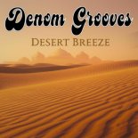 Denom Grooves - Desert Breeze
