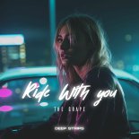 The Grape - Ride With You