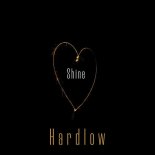 Hardlow - Shine
