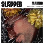 Mitch Oliver x Andrew Nak - Mambo