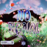 Nachtwasser - No Signal