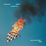 Fred again.., Skepta & Plaqueboymax - Victory Lap (Malaa's Alter Ego Remix)