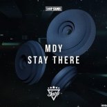MDY - Stay There