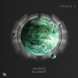 Six Mists - All Night