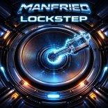 Manfried - Lockstep (Original Mix)