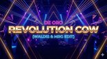 De Oro - Revolution Cow (Waldis x MRG Edit)