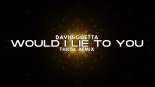 David Guetta, Cedric Gervais & Chris Willis - Would I Lie To You (THR!LL REMIX) (Extended)