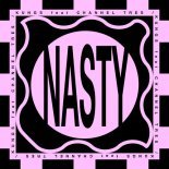 Kungs Feat. Channel Tres - Nasty (Extended Mix)