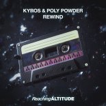 Kyros & Poly Powder - Rewind (Extended Mix)