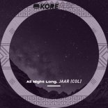 JAAR (COL) - All Night Long