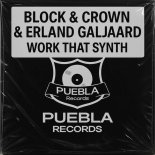 Block & Crown - Work That Synth