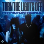 Justė, Jaxstyle & Jon - Turn The Lights Off (Hypaton Remix)