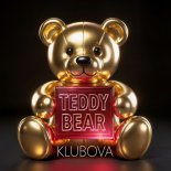 KLUBOVA - TEDDY BEAR