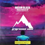 MAXIM BLACK - Three Voices