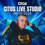 Citos - Live Studio (30.01.2026)