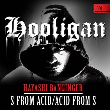 Hayashi Banginger - S From Acid (Original Mix)