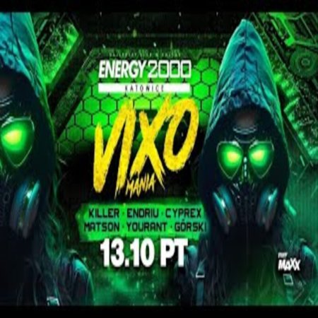 CYPREX - VIXOMANIA  ENERGY KATOWICE VIDEO SET  (13.10.2023)