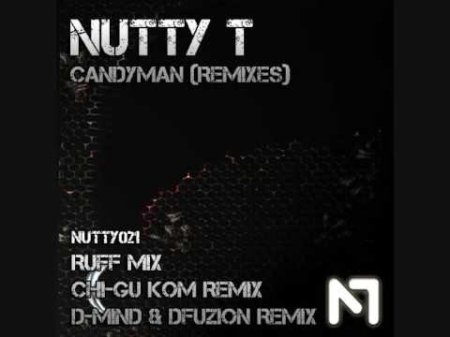 Nutty T - Candyman 2008