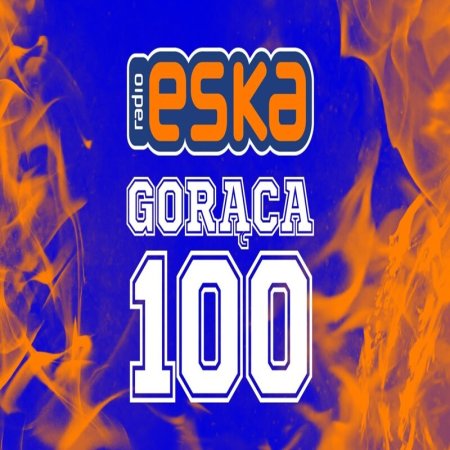 ESKA Hity na Czasie - Oficjalny Mix Gorąca 100 Radia ESKA 2025 (31.12.2025)