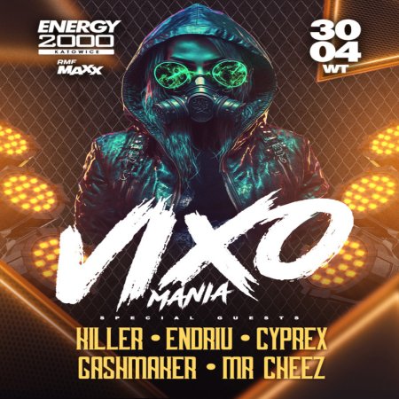 MR.CHEEZ LIVE MIX - VIXOMANIA W ENERGY 2000 KATOWICE  (30.04.2024)