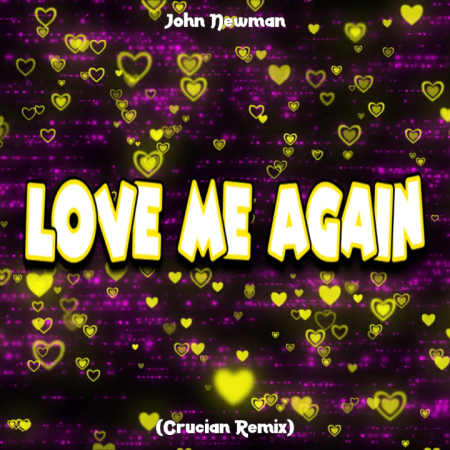 John Newman - Love Me Again (Crucian Remix)