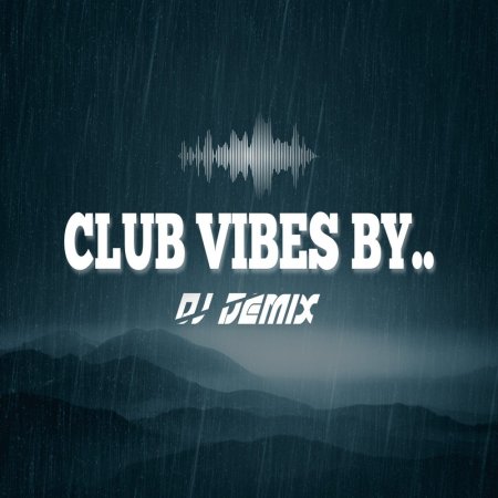 DJ Demix - Club Vibes (RadioParty.Pl) (23.01.2026)