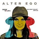 DeDe Negra - Alter Ego (Solo Beat Project Bootleg)