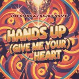 DJ Combo & Freaky Noize - Hands Up (Give Me Your Heart) (Instrumental Mix)