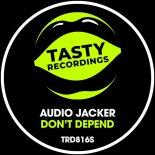 Audio Jacker - Don't Depend (Extended Mix)