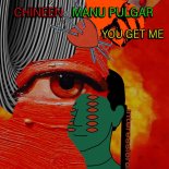 CHINEEN, Pulgar - You Get Me