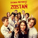 Sylwia Przybysz - Zostań (Muzyka z filmu „Piep*zyć Mickiewicza 3”)