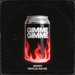Daan'D - Gimme Gimme (Paffcio Remix)