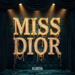 KLUBOVA - MISS DIOR