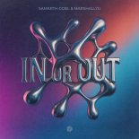 Samarth Goel & MarshallYU - In or Out