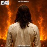 Leox Fresh - Hurts So Deep