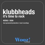 Klubbheads - It's Time To Rock