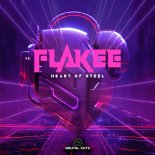 Flakee - Heart Of Steel  (Extended Mix)