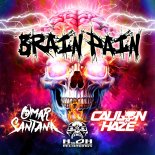 Omar Santana, CAULON HAZE - Brain Pain (Original Mix)