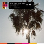 Solar State x The Beach - Love Like That (Extended Mix)