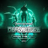 Defracture - From The Void