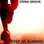 Stefan Groove - Keep On Running
