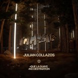 Julian Collazos - Que la Guaye