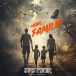 Stoy1tek - Meine Familie (Club Mix)