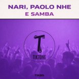Nari, Paolo nhe - E Samba