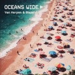 Van Herpen & Blaze U - Oceans Wide (Extended Mix)
